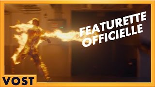 Les 4 Fantastiques - Featurette La Torche humaine [Officielle] VOST HD