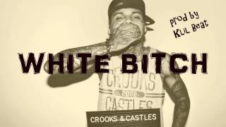 YG / Dj Mustard / Kid Ink Type Beat - White Bitch (prod by Klil Beat)