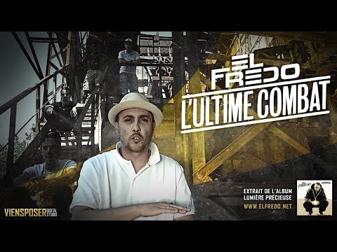 El Fredo - L'ultime combat