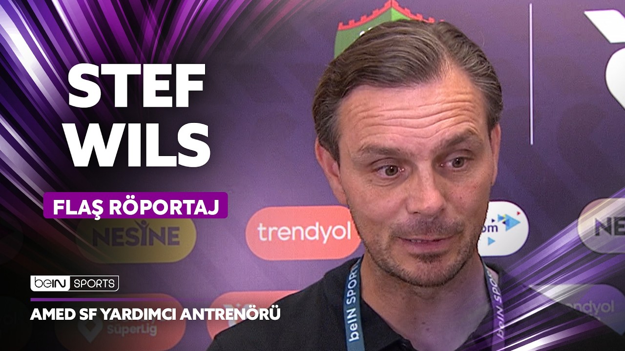 Amed SF - Beşiktaş Maç Sonu Yardımcı Antrenörü Stef Wils'ın Açıklamaları