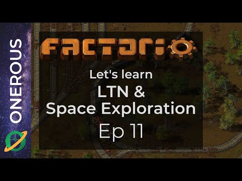 Factorio Let's Learn LTN & Space Exploration Ep 11: Power poles and track blueprints