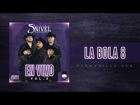La Bola 8 - 5to Nivel (EN VIVO VOL.4)