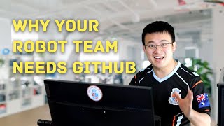 Why Your Robot Team Needs GitHub. Version Control Tutorial.