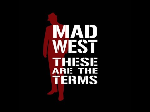 MAD WEST Stay Tonight