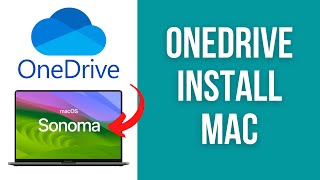 How to install OneDrive for Mac