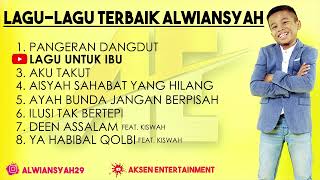 Download lagu KUMPULAN LAGU-LAGU TERBAIK ALWIANSYAH SI BOCAH VIRAL mp3