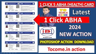 health id card 1 click 5 health id card photoshop action 1 click 5 abha card action download tocome