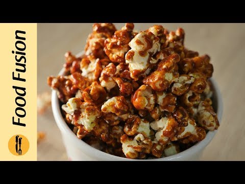 Caramel Popcorn Recipe By Food Fusion