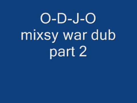 mixsy war dub part 2