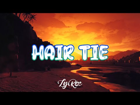 Yxngxr1, George Moir HAIR TIE Lyrics