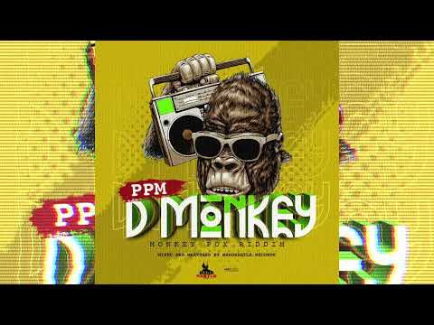 PPM - D Monkey - Monkey Pox Riddim - 2022 Soca