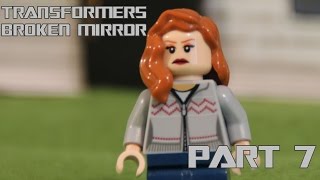Transformers: Broken Mirror - Part 7