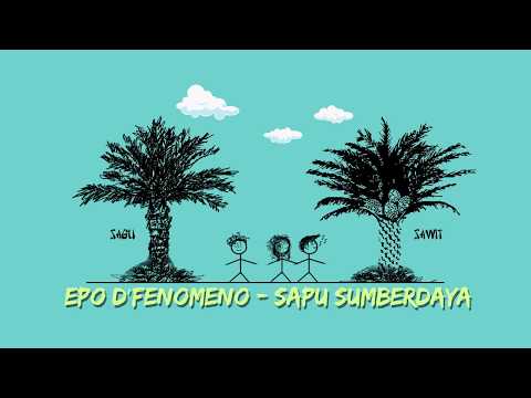EPO D'FENOMENO - SAPU SUMBERDAYA FT SLICK DOGG, RND, BRIAN WINDESI (Visualizer Lyric)