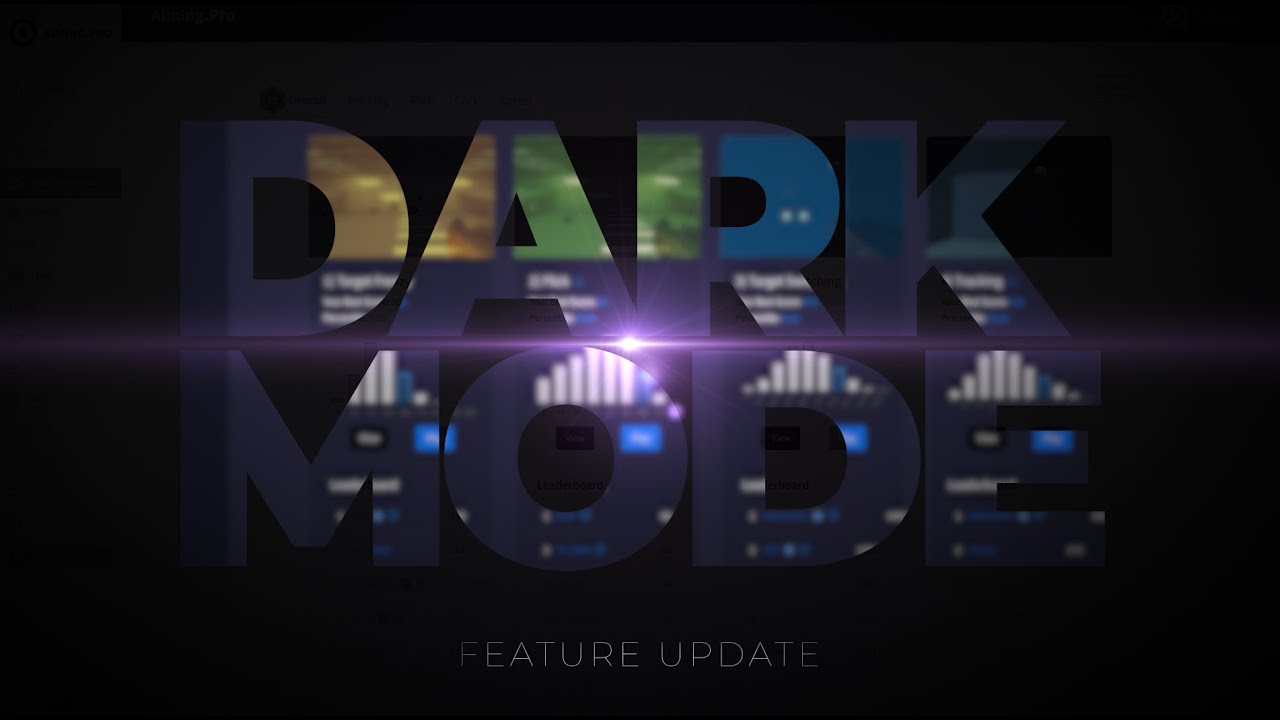 AIMING.PRO NEW FEATURE: DARK MODE