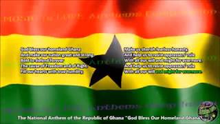 Ghana National Anthem &quot;God Bless Our Homeland Ghana&quot; with music, vocal and lyrics English
