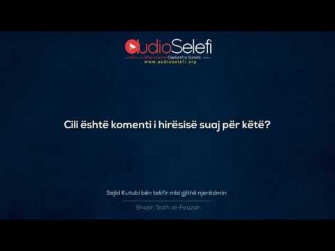 Sejid Kutubi bën tekfir mbi gjithë njerëzimin – Shejkh Feuzan