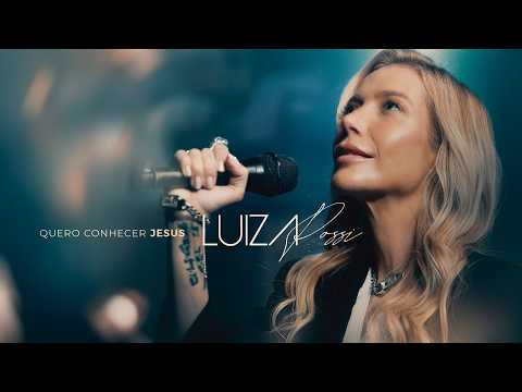 Luiza Possi - Quero Conhecer Jesus (Clipe Oficial)