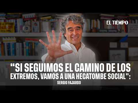 Sergio Fajardo: ‘Si seguimos el camino de los extremos, vamos a una hecatombe social’