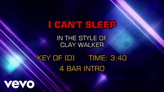 Clay Walker - I Can&#39;t Sleep (Karaoke)