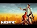 Max Payne 3 (2012) - Future (Soundtrack OST)