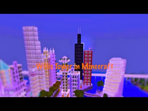 Minecraft Willis Tower