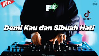 Download lagu DJ DEMI KAU DAN SIBUAH HATI - REMIX NOSTALGIA VIRAL FULLBASS TERBARU 2024 (DJ KEVIN) mp3