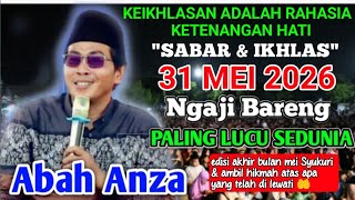 Download lagu 🔴 LIVE KH ANWAR ZAHID TERBARU 2026 | 31 MEI 2026 NGAJI BARENG ABAHANZA mp3
