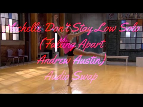 Michelle Don't Stay Low Solo (Falling Apart) Audio Swap