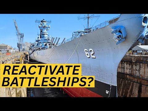 Can Massive Battleships Return to Active Service?