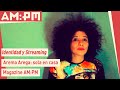 Arema Arega, sola en casa: Identidad y Streaming Arema Arega, sola en casa: Identidad y Streaming