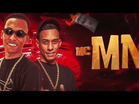 MC MN e MC GW - Sei Que Você É Famosa ( DJ Talibã )