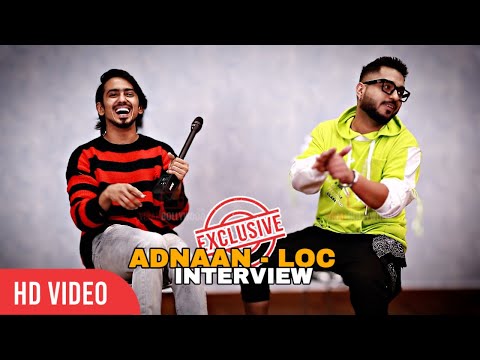 Star Boy LOC and Adnaan Shaikh - EXCLUSIVE INTERVIEW | LPK Love Passion Karma Music Video