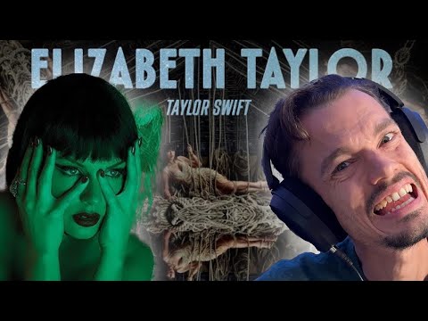 Songwriting Teacher Reacts: Elizabeth Taylor (Taylor Swift)