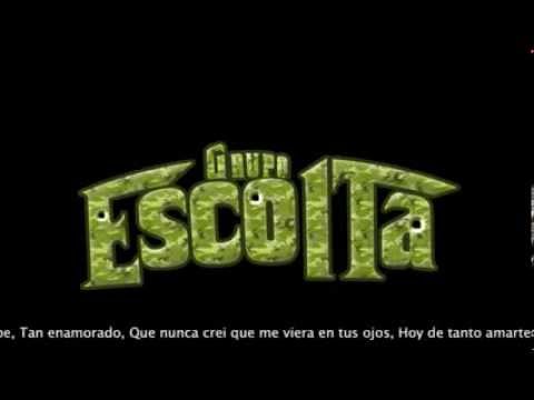 Grupo Escolta - El Suertudo (Con Letra)
