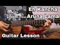 Eh Kancha Malai Sunko | Guitar Lesson