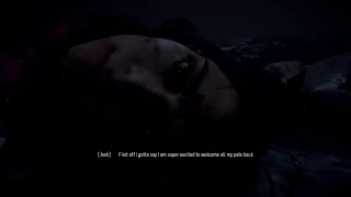PLAYING UNTIL DAWN FOR THE 1ST TIME