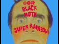 Black Moth Super Rainbow - Drippy Eye (Brian Ellis Remix)