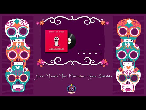 Gonzi, Memento Mori, Massivebass - Boom Shakalaka