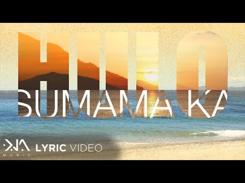 Sumama Ka - Hulo (Lyrics)