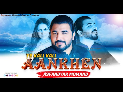 Asfandyar Momand New Song 2025 | Kali Kali Ankhen | Pashto New Songs | Official Video | Hd music