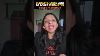 Ultimate Hack I used to score 95 in Maths  Class 10 Boards. #surabhimam #class10 #cbse
