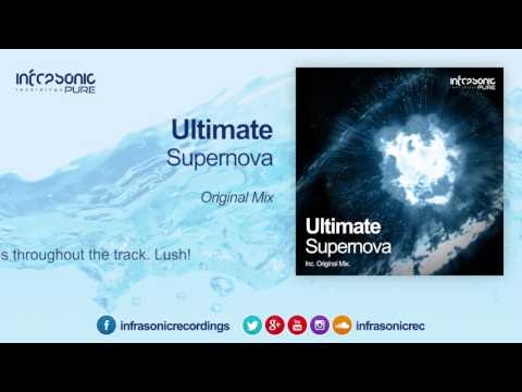 Ultimate - Supernova [Infrasonic Pure]