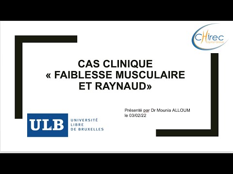 , title : 'Faiblesse musculaire et Raynaud. Grand Tour de médecine 3 février 2022'