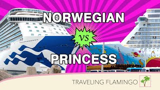 Norwegian vs Princess Cruise Lines | Which Cruise Line is for YOU?!