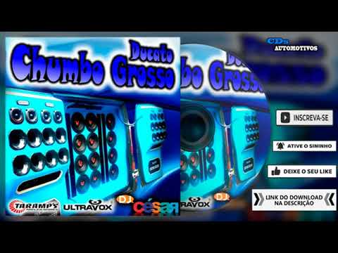 CD Ducato Chumbo Grosso Especial de Frequencia - Dj Cesar