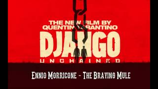 The Braying Mule - Ennio Morricone - Django Unchained Soundtrack #03
