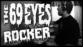 The 69 Eyes - Rocker Drum Cover | SH Drumming