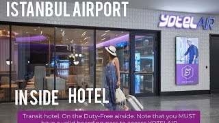 1 Minute with... YOTELAIR Istanbul Airport Airside, Airport terminal inside hote