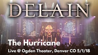 Delain - The Hurricane LIVE @ Ogden Theater Denver Colorado 5/1/18