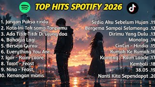 Download lagu TOP HITS LAGU SPOTIFY 2026 Lagu Indonesia Terpopuler 2026 🔥🎵 Full Album No Iklan mp3